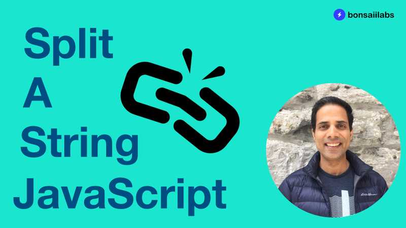 How to Split a String in JavaScript